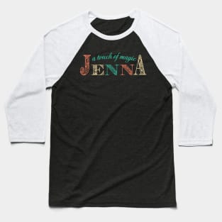 Jenna - A Touch of Magic Baseball T-Shirt